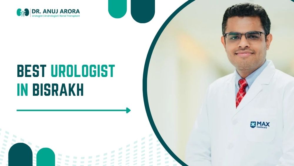 Best Urologist in Bisrakh