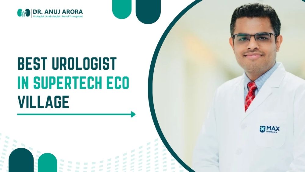 Best Urologist in Supertech Eco Village