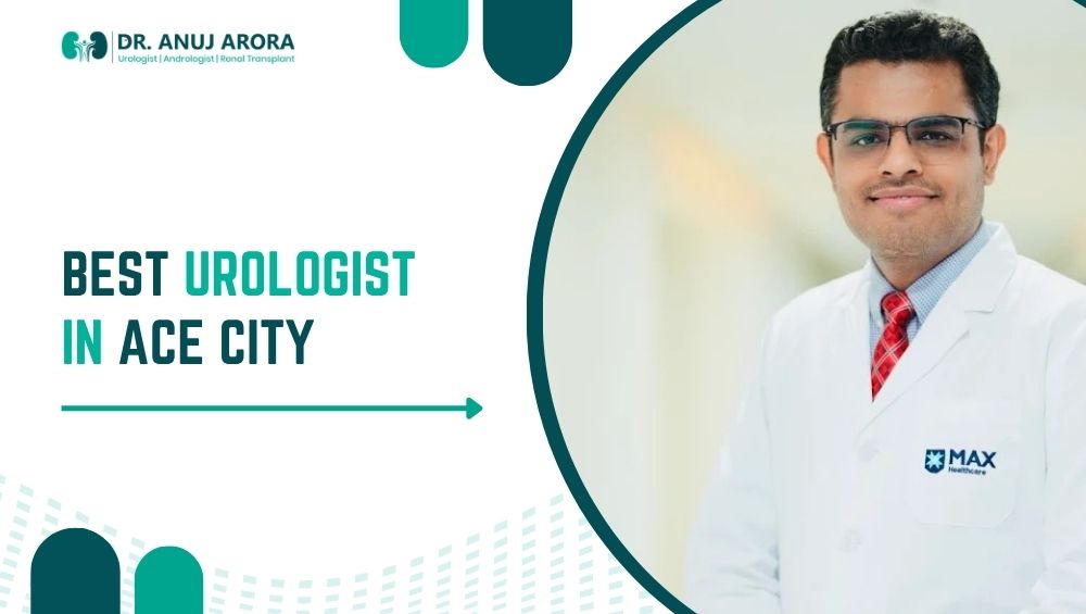 Best Urologist in Ace City